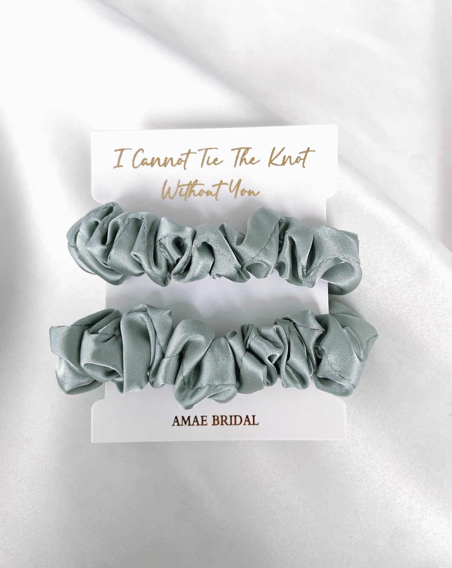 I Cannot Tie The Knot Without You Scrunchies - Sage Green